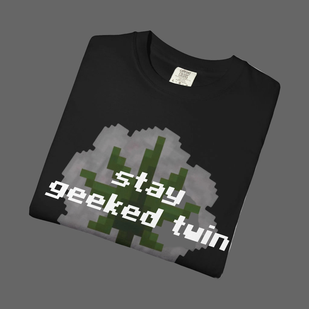 stay geeked twin